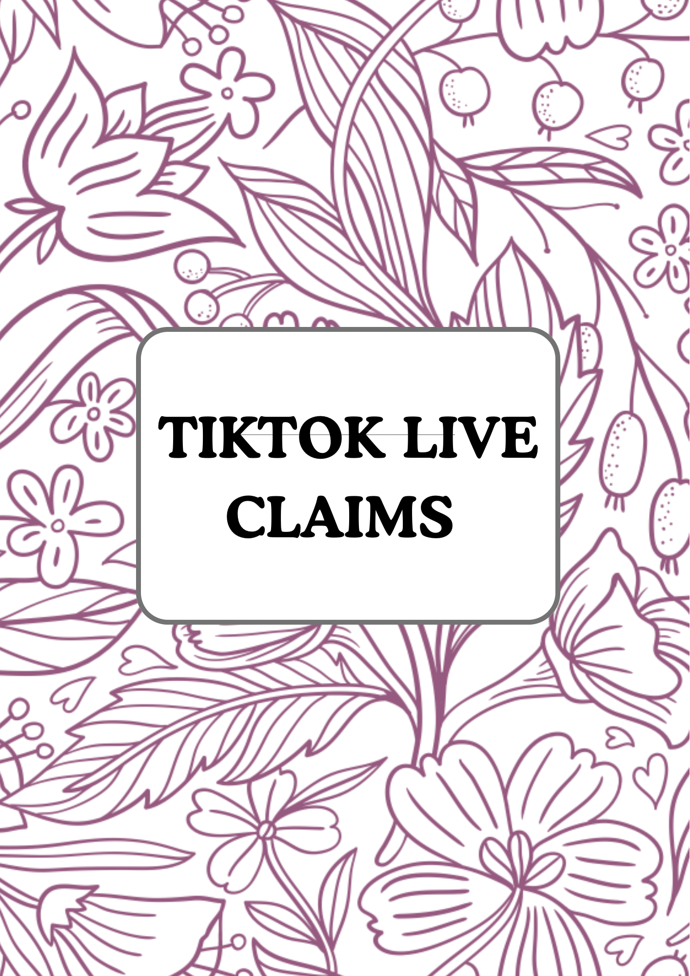 TIKTOK LIVE CLAIMS