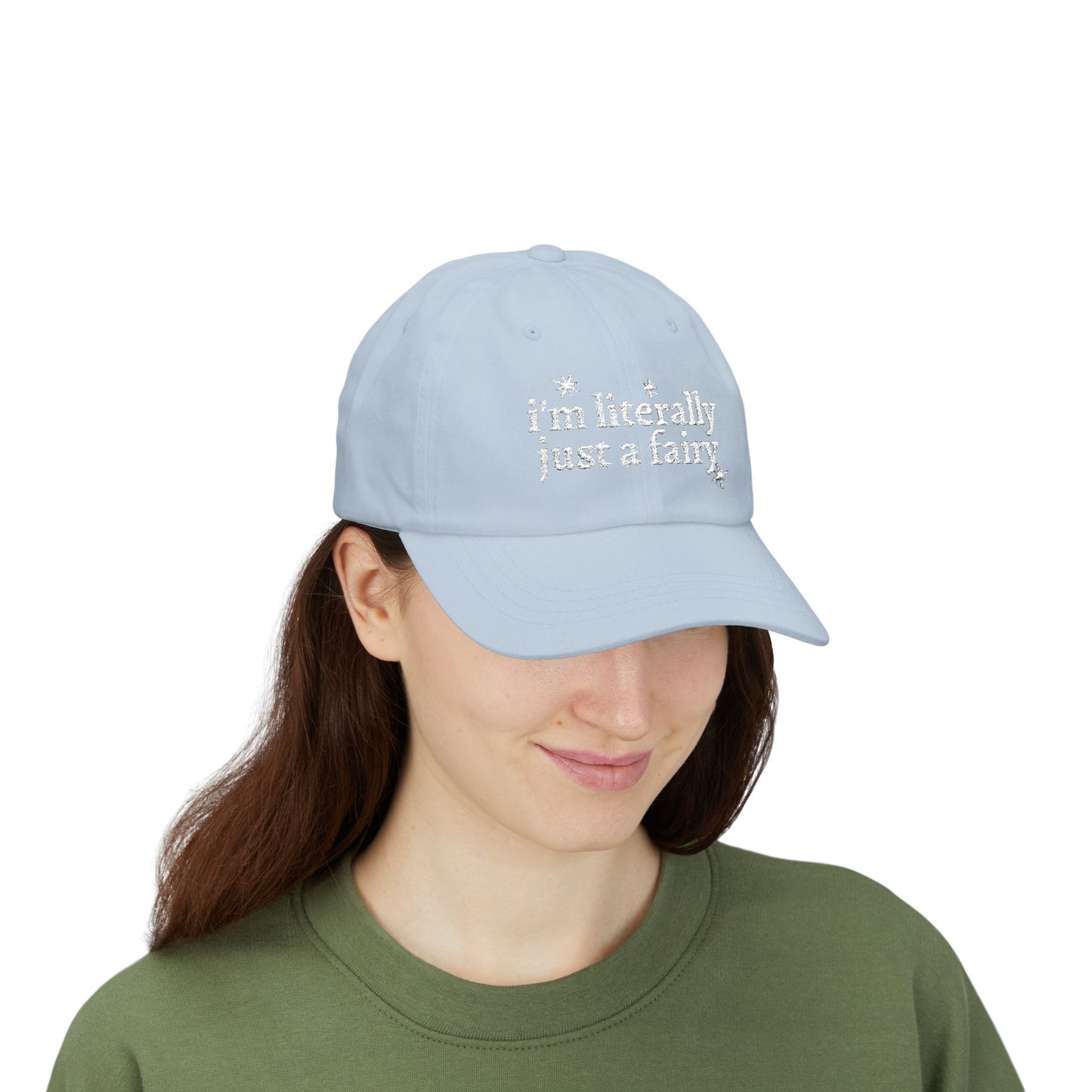 i'm literally just a fairy Dad Cap | embroidered text, whimsical stars