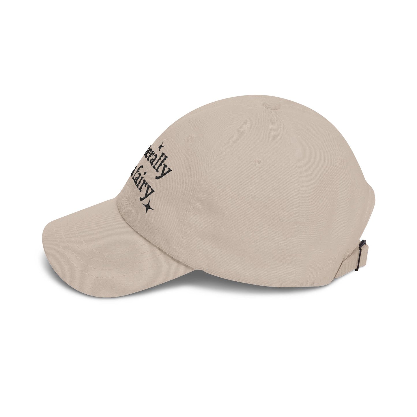 i'm literally just a fairy Dad Cap | embroidered text, whimsical stars