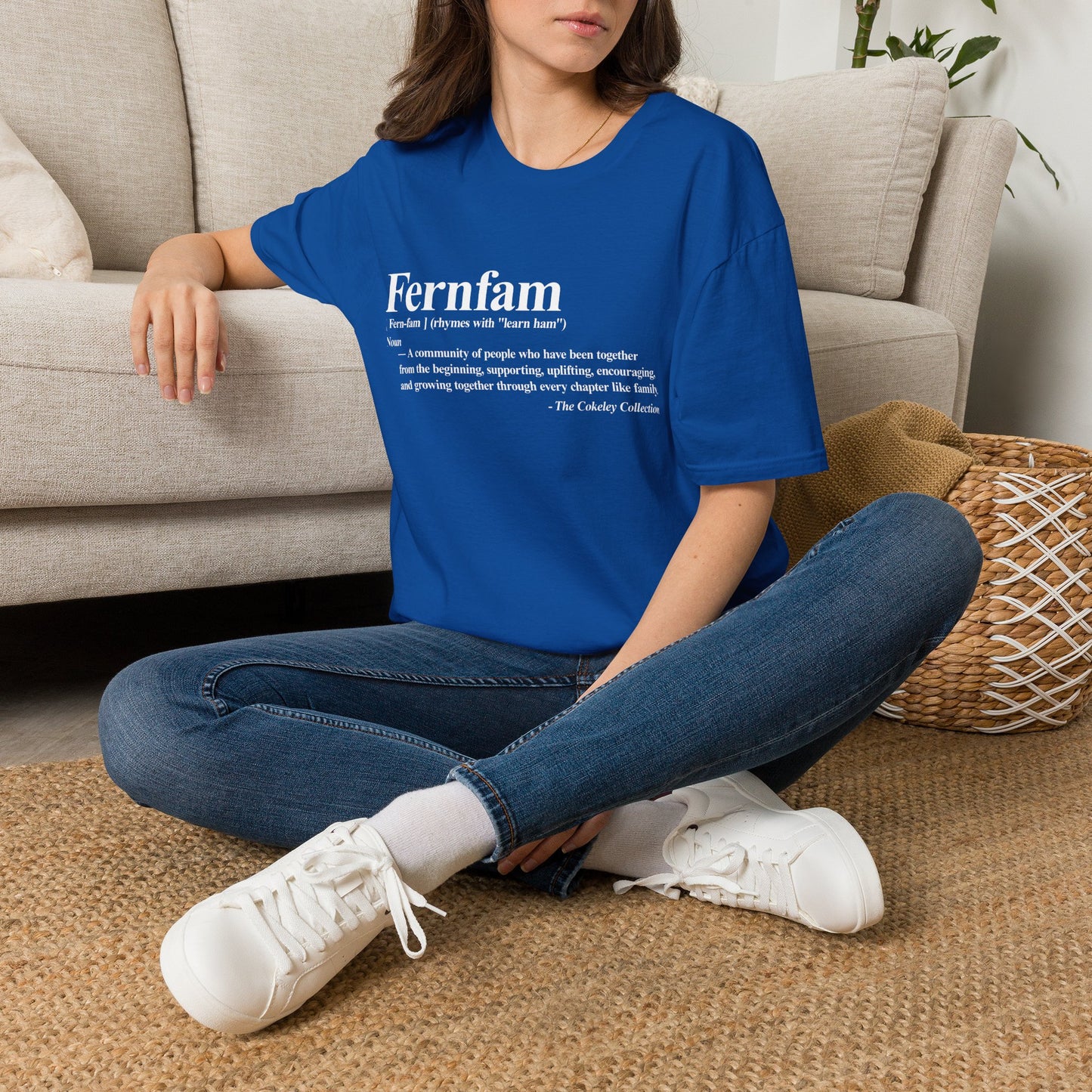 Fernfam definition T-Shirt | family quote tee, community togetherness design