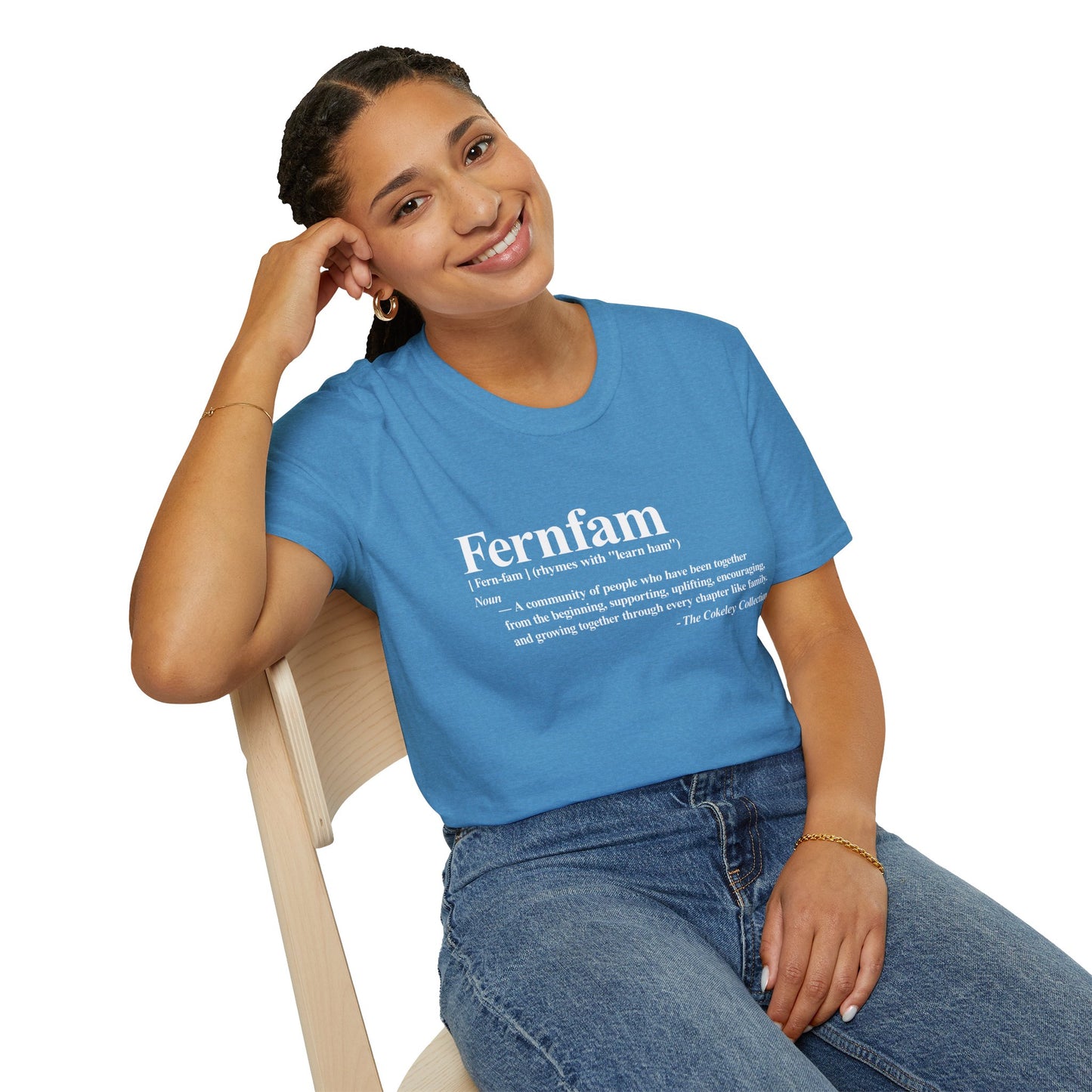 Fernfam definition T-Shirt | family quote tee, community togetherness design