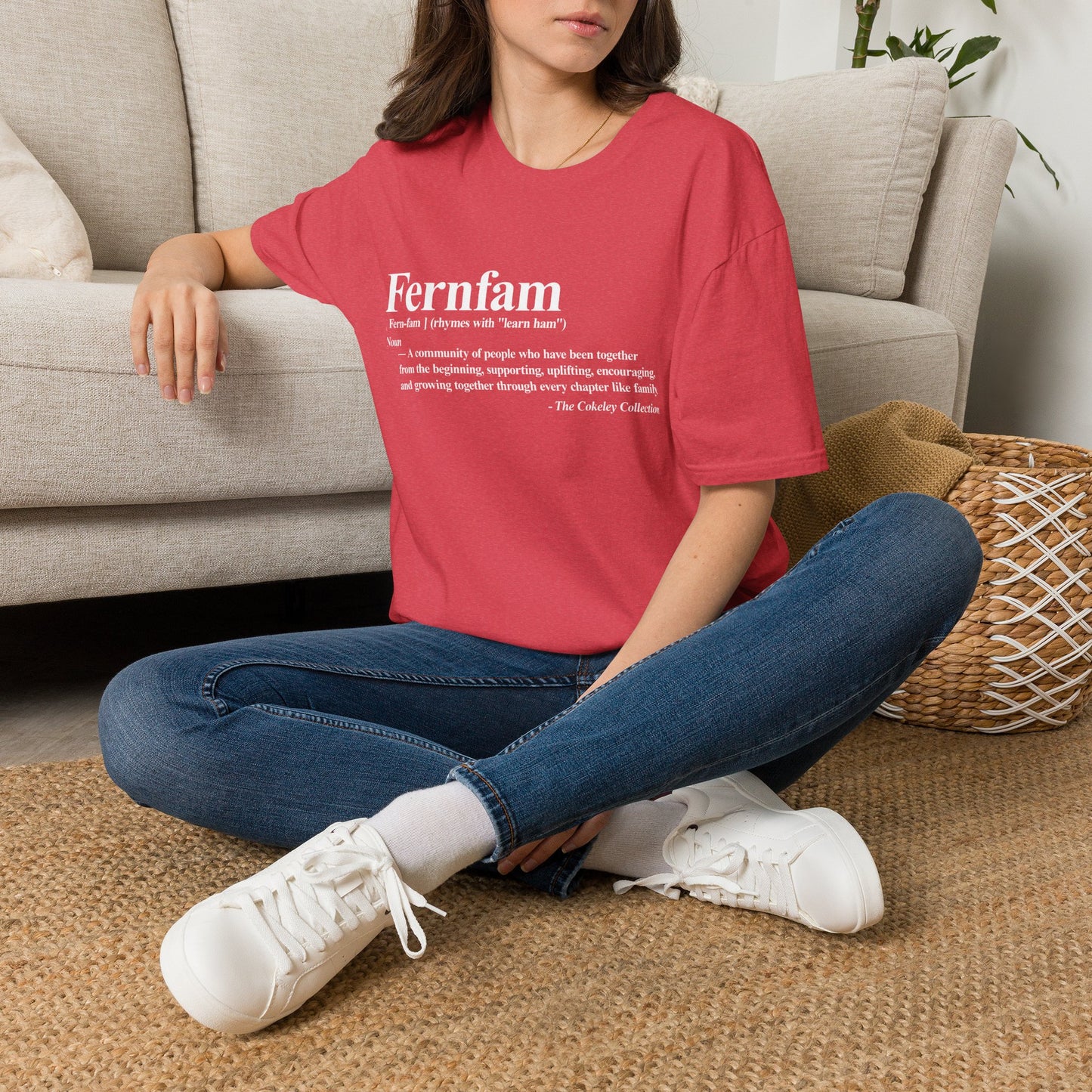 Fernfam definition T-Shirt | family quote tee, community togetherness design