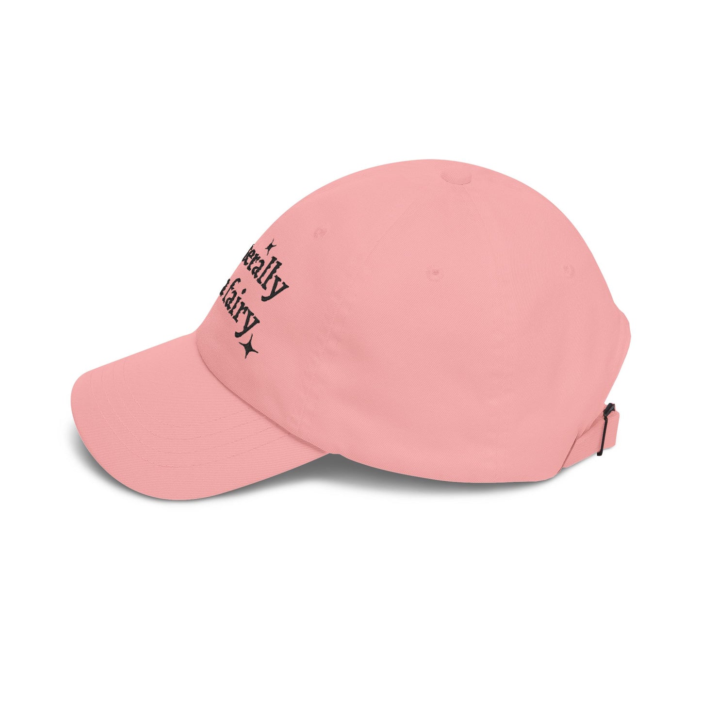 i'm literally just a fairy Dad Cap | embroidered text, whimsical stars