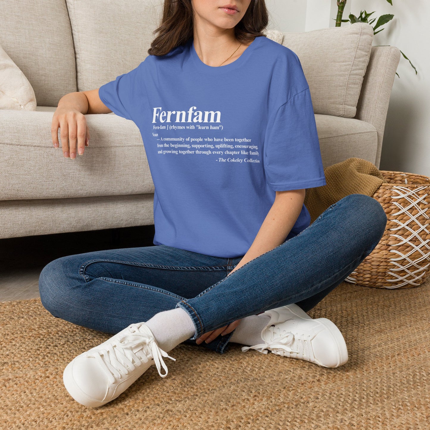 Fernfam definition T-Shirt | family quote tee, community togetherness design