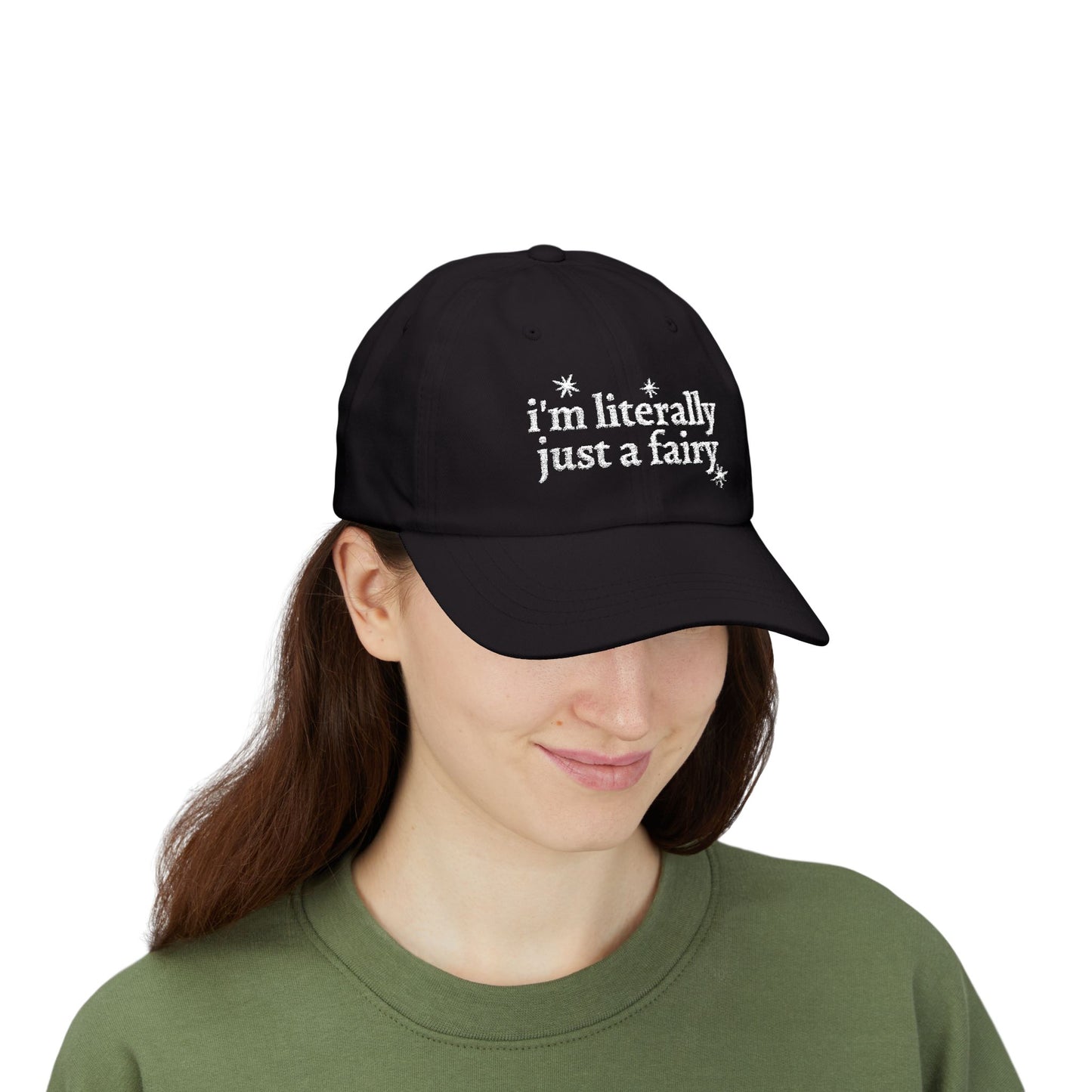 i'm literally just a fairy Dad Cap | embroidered text, whimsical stars
