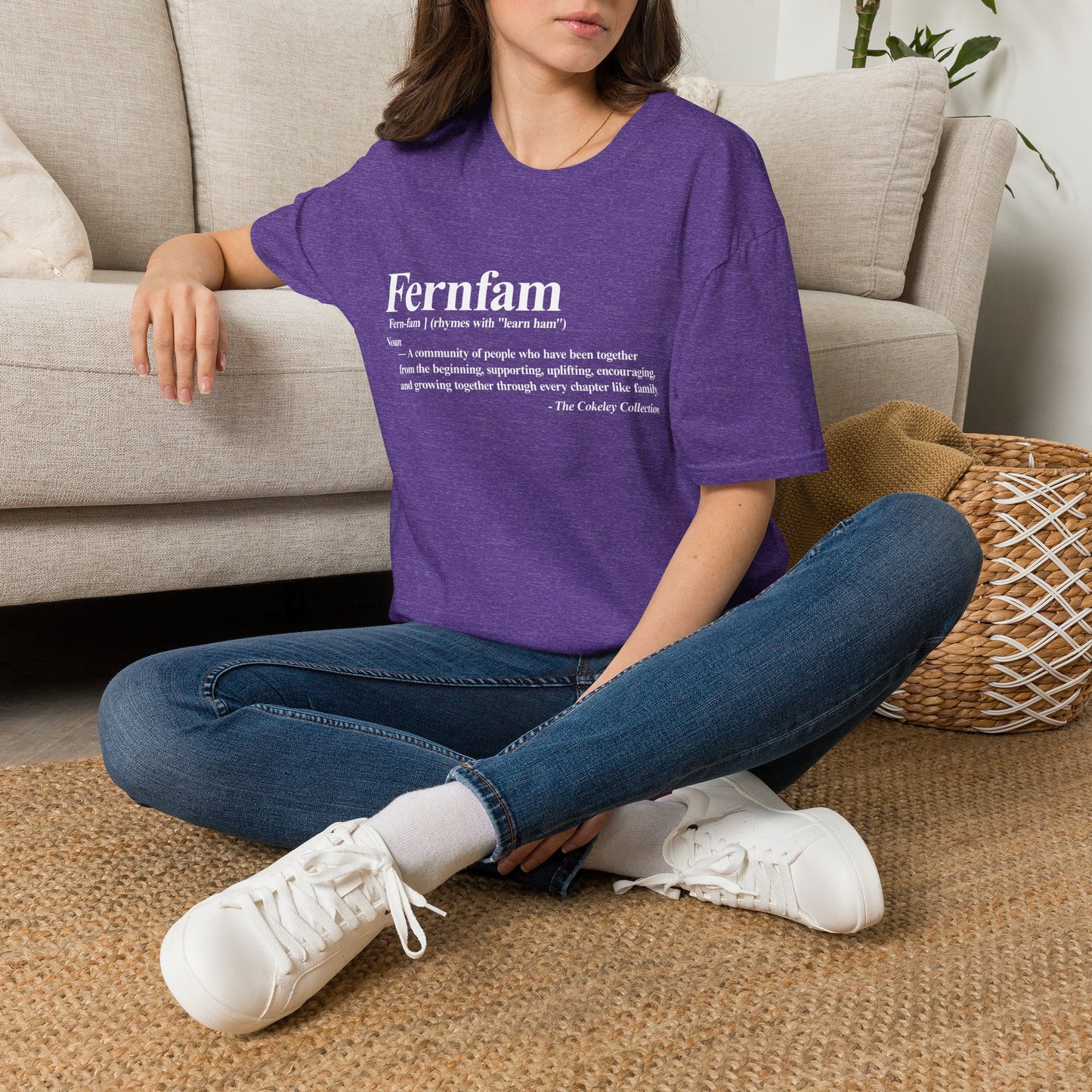 Fernfam definition T-Shirt | family quote tee, community togetherness design