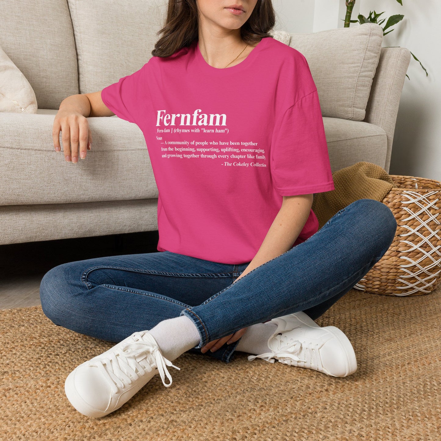 Fernfam definition T-Shirt | family quote tee, community togetherness design