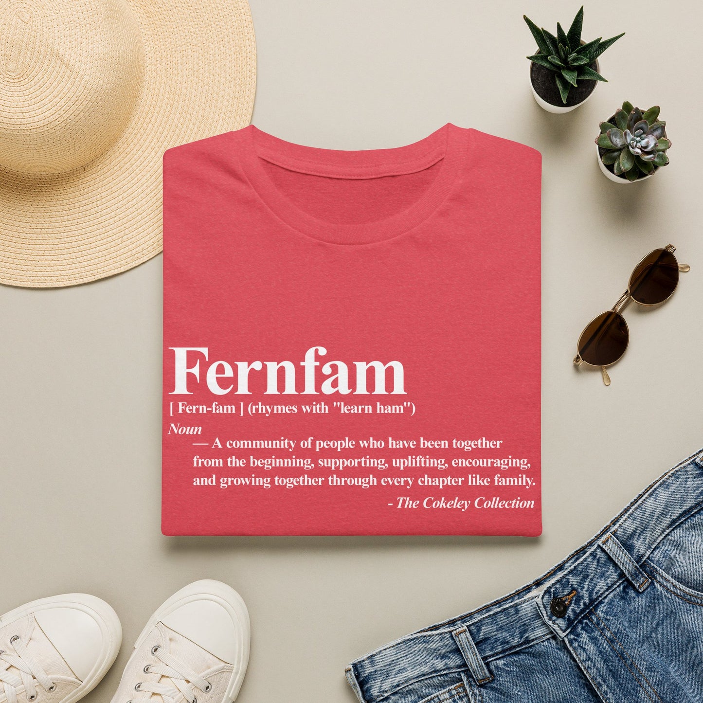 Fernfam definition T-Shirt | family quote tee, community togetherness design