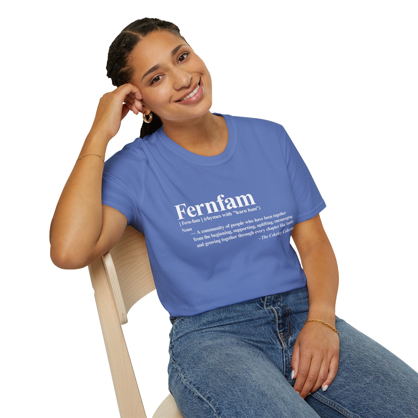 Fernfam definition T-Shirt | family quote tee, community togetherness design