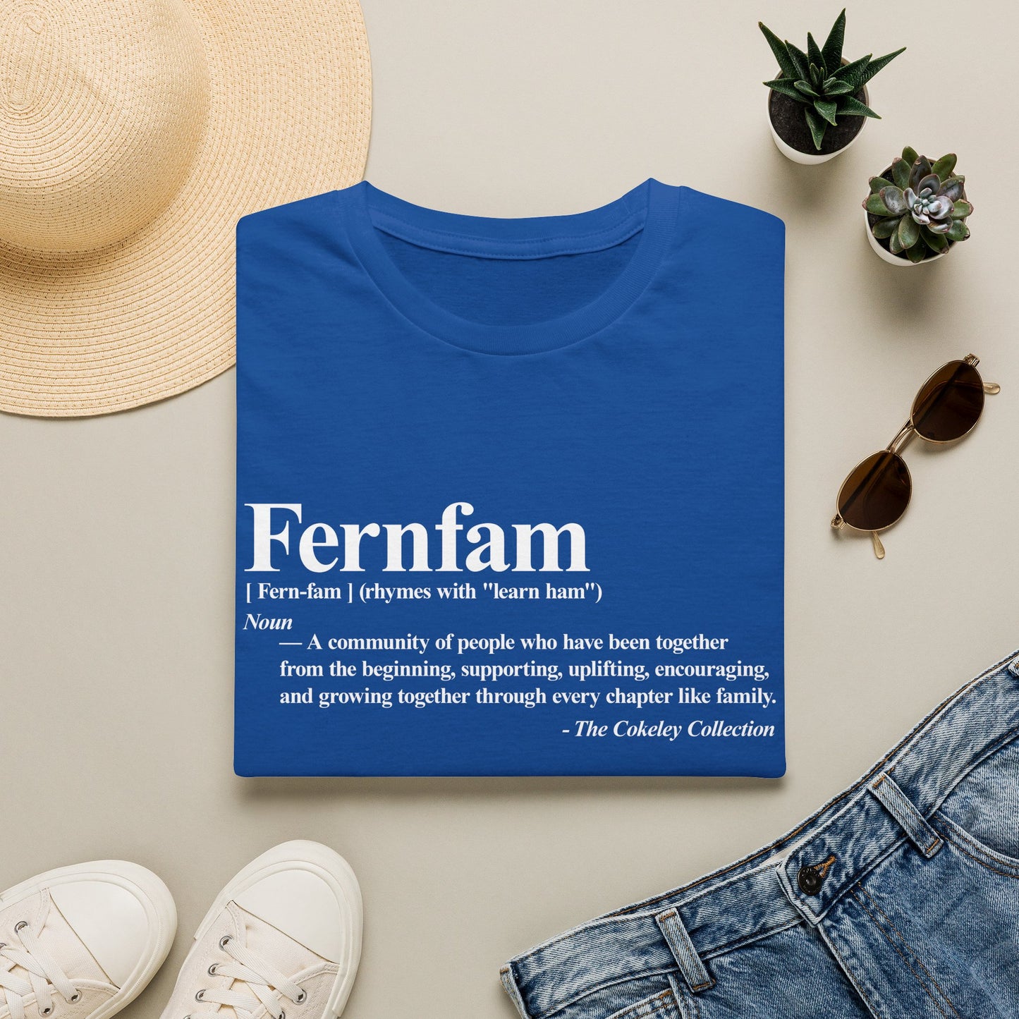 Fernfam definition T-Shirt | family quote tee, community togetherness design