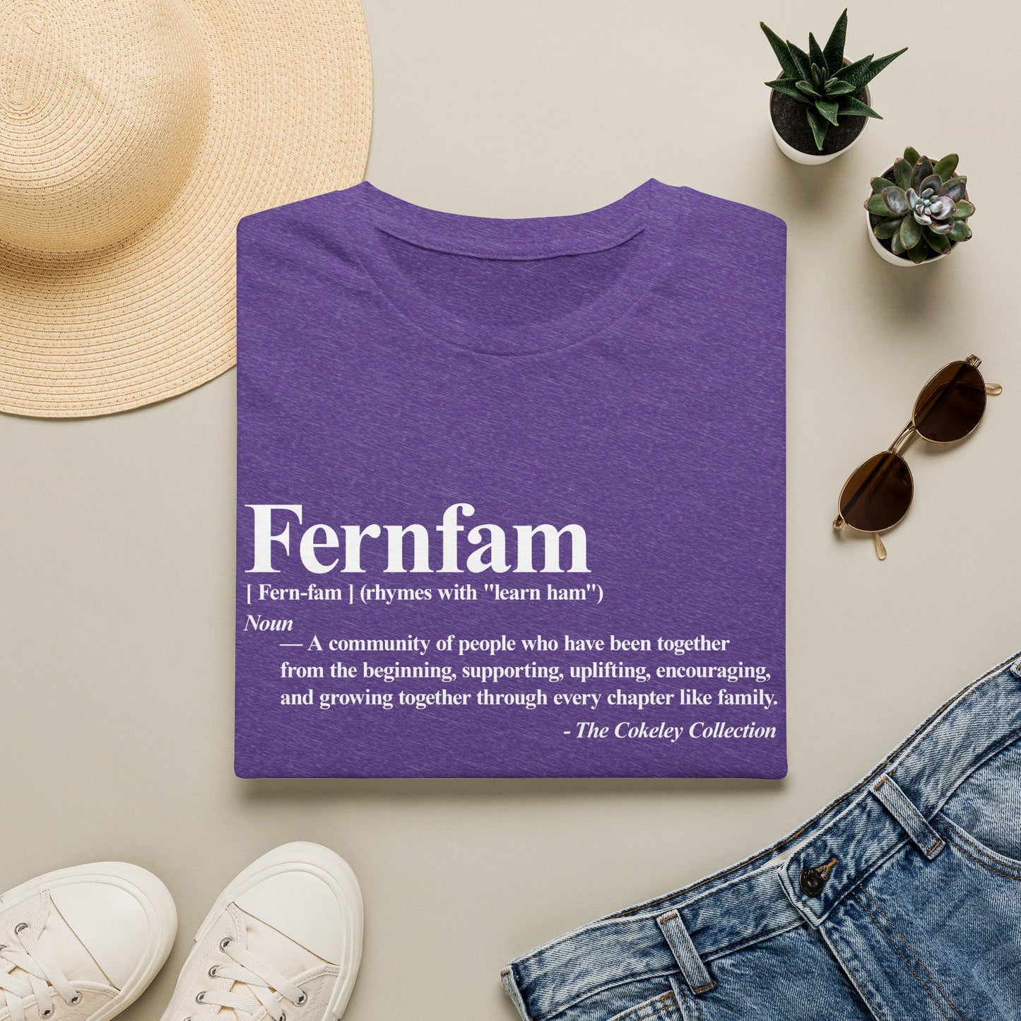 Fernfam definition T-Shirt | family quote tee, community togetherness design