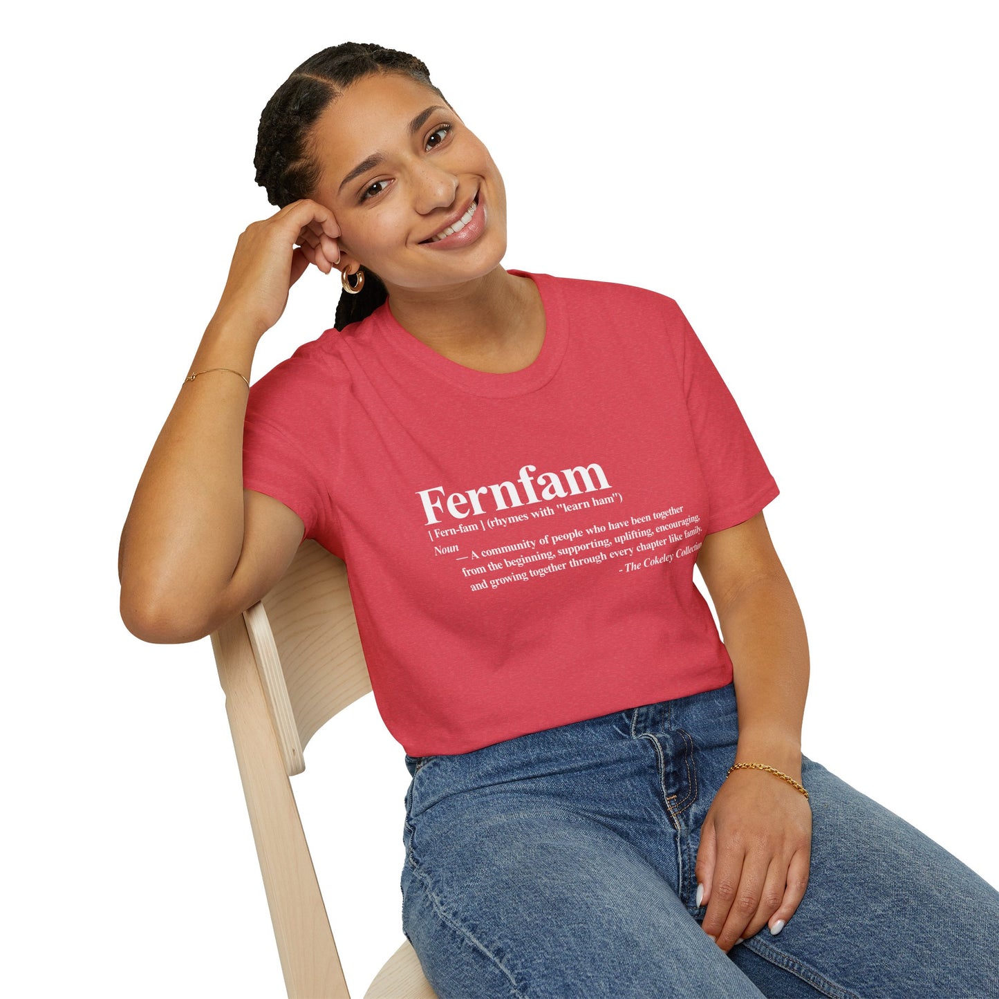 Fernfam definition T-Shirt | family quote tee, community togetherness design