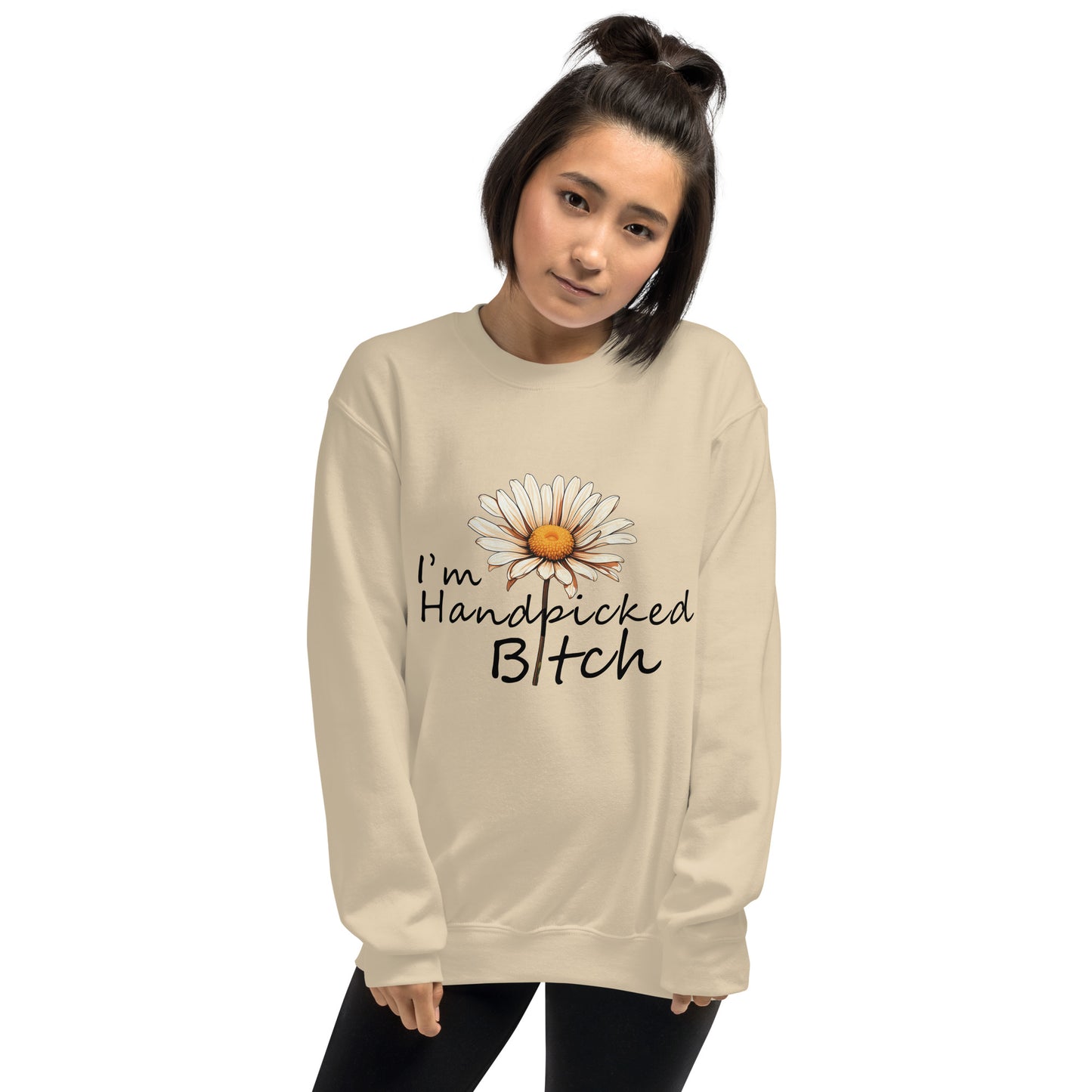 I'm Handpicked Unisex Sweatshirt